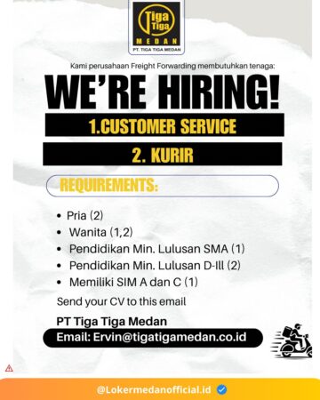 Lowongan Kerja Medan Agustus 2025 – PT Tiga Tiga Medan Buka Customer Service & Kurir